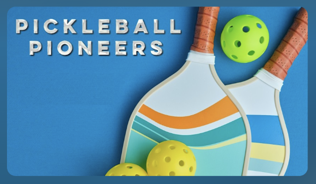 Pickleball Pioneers promotional image